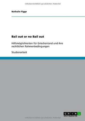 Bail out or no Bail out de Anna Lena Rembrecht