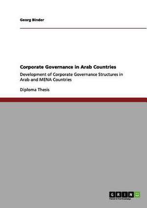 Corporate Governance in Arab Countries de Georg Binder