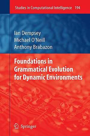 Foundations in Grammatical Evolution for Dynamic Environments de Ian Dempsey