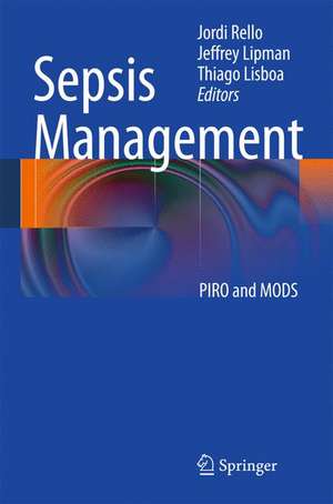 Sepsis Management: PIRO and MODS de Jordi Rello