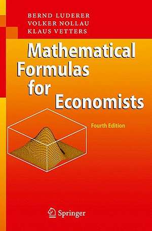 Mathematical Formulas for Economists de Bernd Luderer