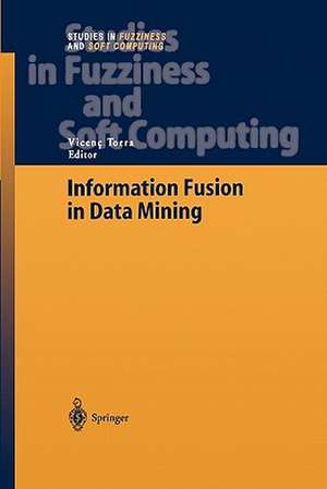 Information Fusion in Data Mining de Prof. Vicenç Torra