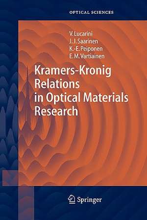 Kramers-Kronig Relations in Optical Materials Research de Valerio Lucarini