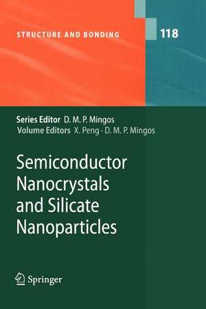 Semiconductor Nanocrystals and Silicate Nanoparticles de Xiaogang Peng