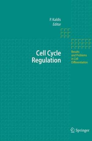 Cell Cycle Regulation de Philipp Kaldis