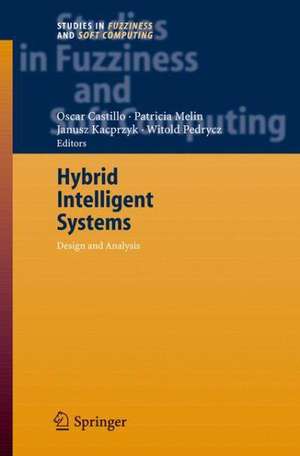 Hybrid Intelligent Systems de Oscar Castillo