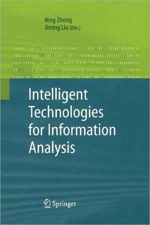 Intelligent Technologies for Information Analysis de Ning Zhong