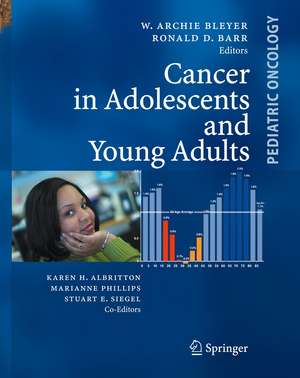 Cancer in Adolescents and Young Adults de Archie W. Bleyer