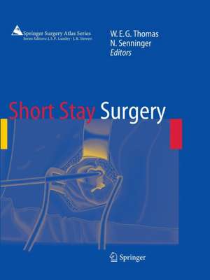 Short Stay Surgery de William E. G. Thomas