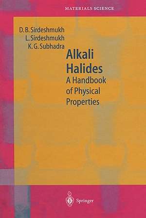 Alkali Halides: A Handbook of Physical Properties de D.B. Sirdeshmukh