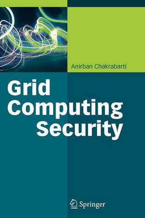 Grid Computing Security de Anirban Chakrabarti