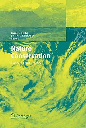 Nature Conservation: Concepts and Practice de Dan Gafta