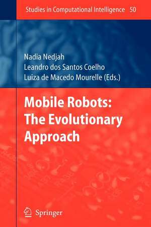 Mobile Robots: The Evolutionary Approach de Leandro dos Santos Coelho