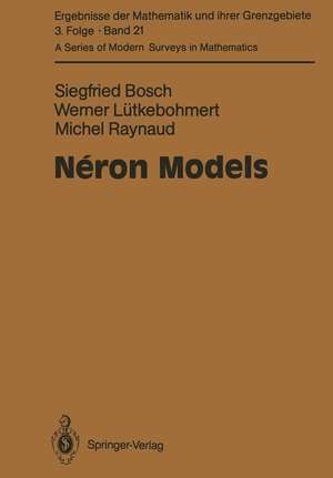 Néron Models de Siegfried Bosch