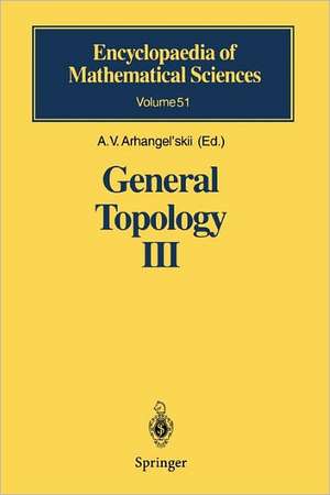 General Topology III: Paracompactness, Function Spaces, Descriptive Theory de A. V. Arhangel' skii