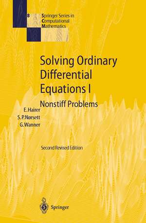 Solving Ordinary Differential Equations I: Nonstiff Problems de Ernst Hairer