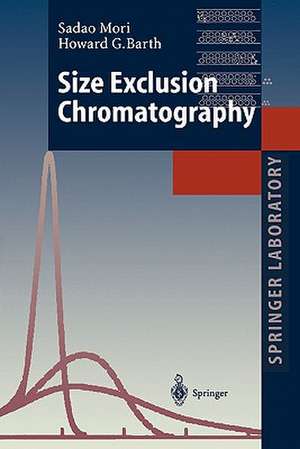 Size Exclusion Chromatography de Sadao Mori
