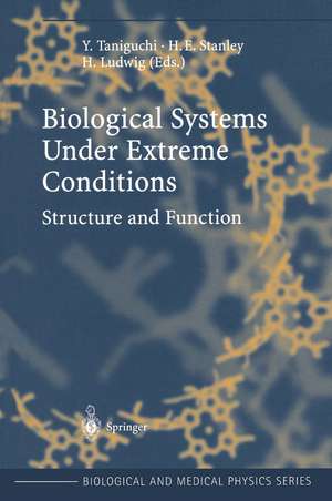 Biological Systems under Extreme Conditions: Structure and Function de Y. Taniguchi