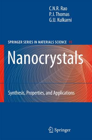 Nanocrystals:: Synthesis, Properties and Applications de C. N. R. Rao