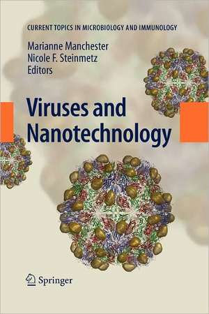 Viruses and Nanotechnology de Marianne Manchester