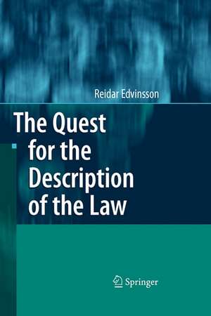 The Quest for the Description of the Law de Reidar Edvinsson