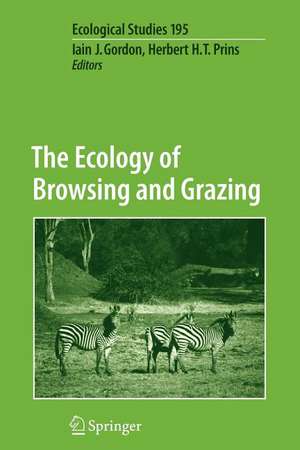 The Ecology of Browsing and Grazing de Iain J. Gordon