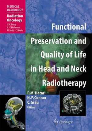 Functional Preservation and Quality of Life in Head and Neck Radiotherapy de Paul M. Harari