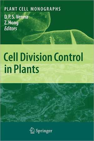 Cell Division Control in Plants de Desh Pal S. Verma