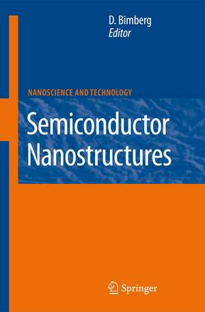 Semiconductor Nanostructures de Dieter Bimberg