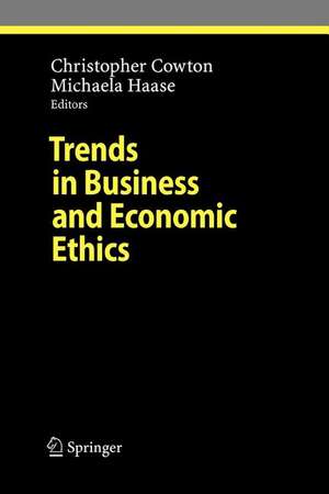 Trends in Business and Economic Ethics de Christopher Cowton