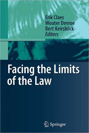 Facing the Limits of the Law de Erik Claes