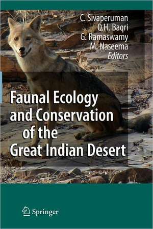 Faunal Ecology and Conservation of the Great Indian Desert de C. Sivaperuman