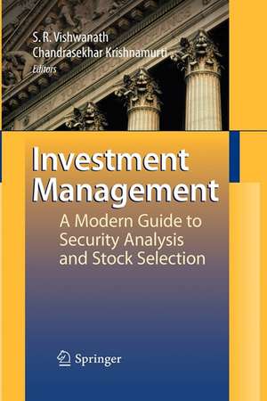 Investment Management: A Modern Guide to Security Analysis and Stock Selection de Ramanna Vishwanath