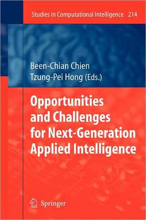 Opportunities and Challenges for Next-Generation Applied Intelligence de Been-Chian Chien