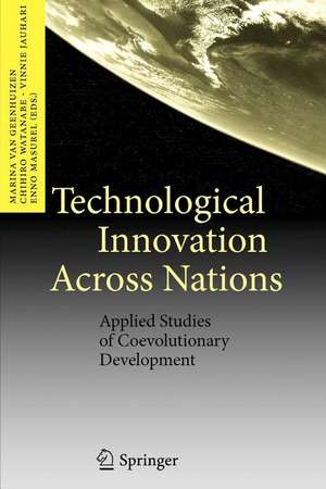 Technological Innovation Across Nations: Applied Studies of Coevolutionary Development de Marina van Geenhuizen