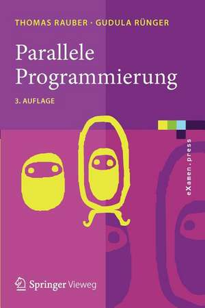 Parallele Programmierung de Thomas Rauber