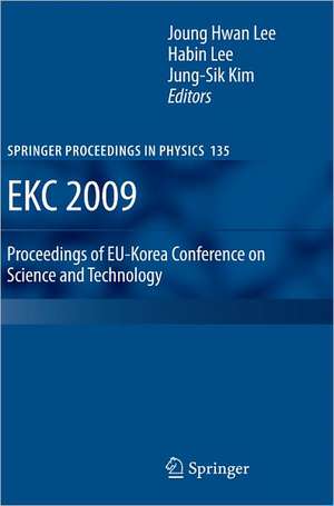 EKC 2009 Proceedings of EU-Korea Conference on Science and Technology de Joung Hwan Lee