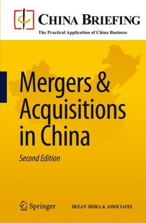 Mergers & Acquisitions in China de Chris Devonshire-Ellis