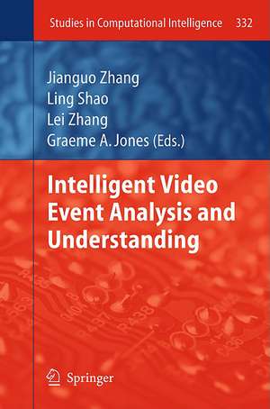 Intelligent Video Event Analysis and Understanding de Jianguo Zhang