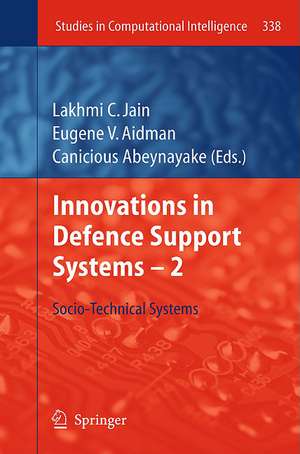 Innovations in Defence Support Systems - 2: Socio-Technical Systems de Lakhmi C Jain