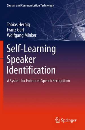 Self-Learning Speaker Identification: A System for Enhanced Speech Recognition de Tobias Herbig