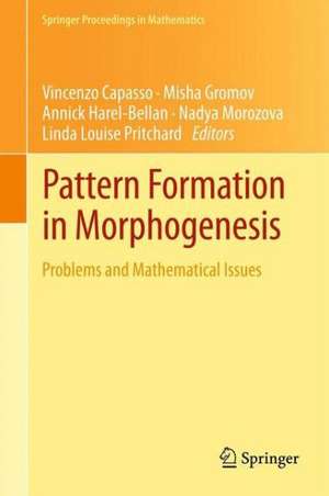 Pattern Formation in Morphogenesis: Problems and Mathematical Issues de Vincenzo Capasso