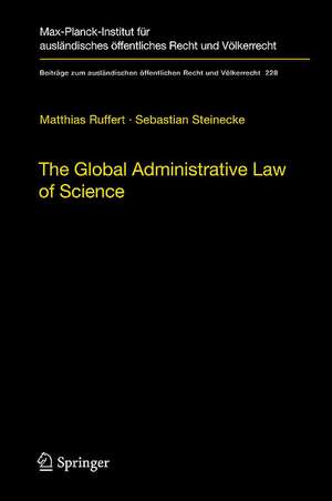 The Global Administrative Law of Science de Matthias Ruffert