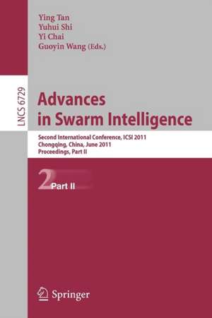 Advances in Swarm Intelligence, Part II: Second International Conference, ICSI 2011, Chongqing, China, June 12-15, 2011, Proceedings, Part II de Ying Tan