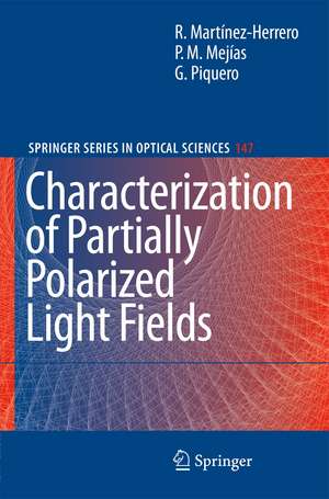 Characterization of Partially Polarized Light Fields de Rosario Martínez-Herrero