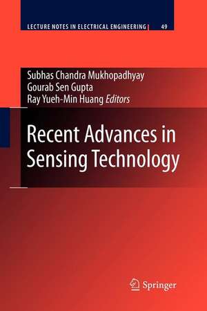 Recent Advances in Sensing Technology de Gourab Sen Gupta