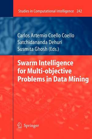 Swarm Intelligence for Multi-objective Problems in Data Mining de Carlos Coello Coello