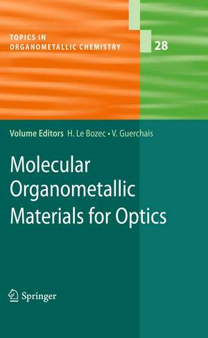 Molecular Organometallic Materials for Optics de Hubert Bozec