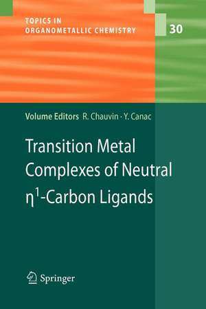 Transition Metal Complexes of Neutral eta1-Carbon Ligands de Remi Chauvin