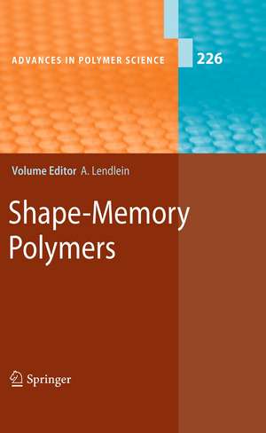 Shape-Memory Polymers de Andreas Lendlein